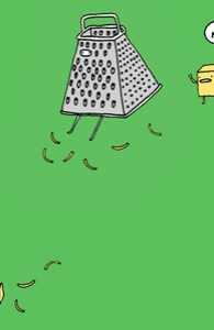 You Really Grate On Me