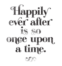 Happily Ever After Is So Once Upon A Time. t-shirt design