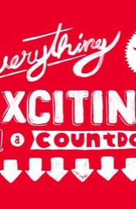 Everything Is Exciting With a Countdown.
