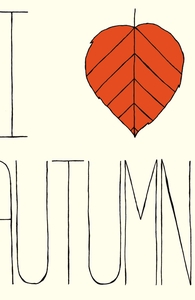 I Love Autumn, Denis' Designs + Threadless Collection