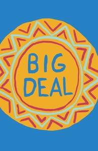 Big Deal, Will's Designs + Threadless Collection