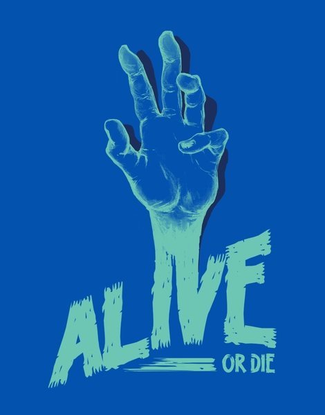 Alive or Die Hero Shot
