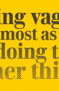 Being vague is almost as fun as doing this other...
