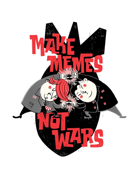 Make Memes, Not Wars Hero Shot