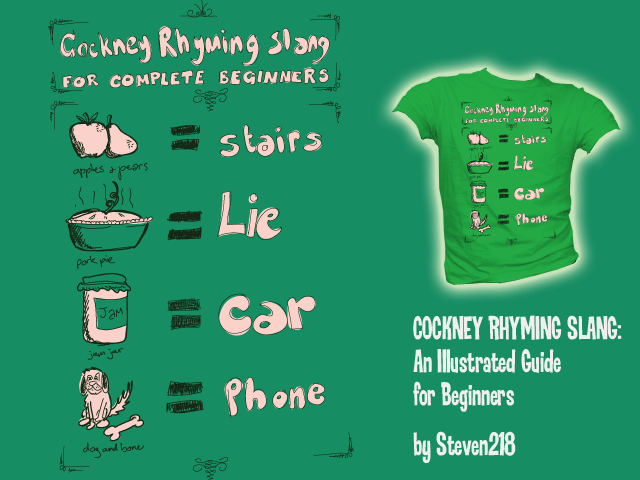 score-cockney-rhyming-slang-a-beginner-s-guide-by-steven218-on-threadless